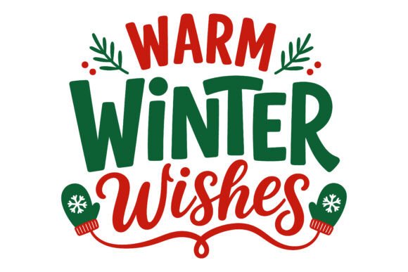 Warm Winter Wishes SVG: Freebies for Branding